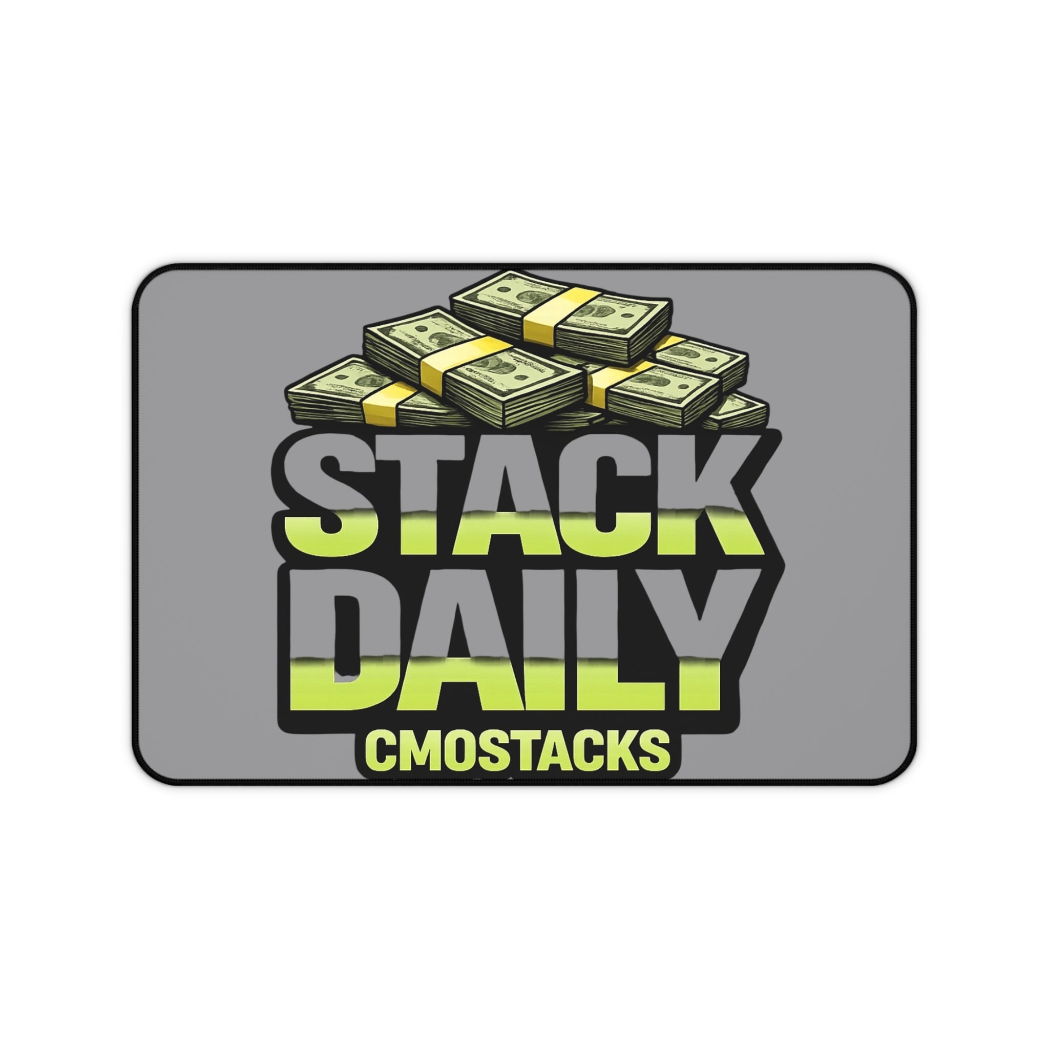 Cmostacks — “Stack Daily” • Motivational Gaming/Work Mouse Pad